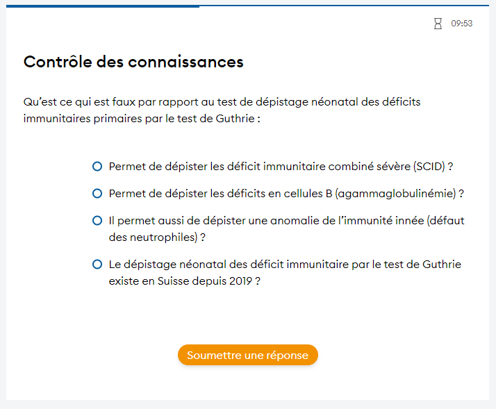 Contrôle d'apprentissage standardisé : chaque contrôle d'apprentissage se compose d'une question à choix multiple avec plusieurs réponses possibles. Une réponse est correcte à chaque fois. En cas de mauvaise réponse, le contrôle est considéré comme non réussi et ne peut pas être répété.
